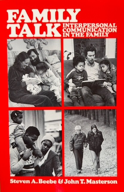 Family Talk: Interpersonal Communication in the Family
